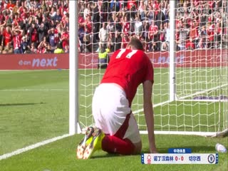 英超联赛 诺丁汉森林VS切尔西 20250525