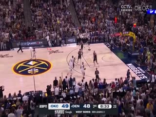 NBA季后赛 雷霆VS掘金 20250512